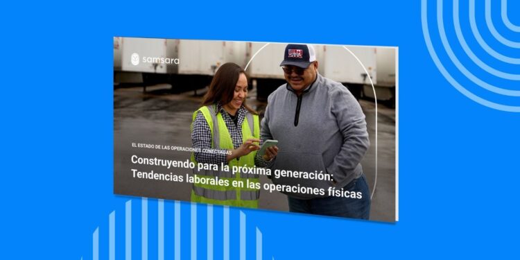 Samsara: México es el segundo país que más planea invertir en tecnología para la seguridad y protección de la fuerza laboral en la industria de las operaciones físicas