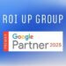 ROI UP Group elegida, por noveno año, Google Premier Partner en España y México
