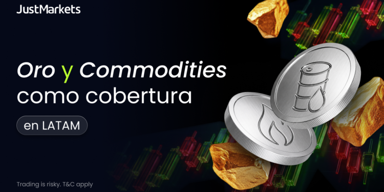 JustMarkets analiza el papel del oro y las commodities como cobertura en LATAM