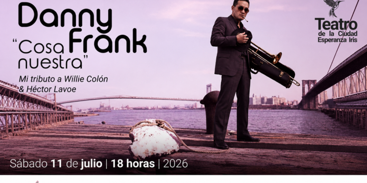 Danny Frank rinde tributo a Willie Colón y Héctor Lavoe con «Cosa Nuestra» en el Teatro de la Ciudad