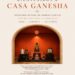 Casa Ganesha; el centro cultutral y espiritual para encontrarse consigo mismo