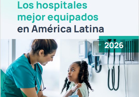 Global Health Intelligence presenta HospiRank 2026: La guía definitiva de los hospitales mejor equipados de América Latina