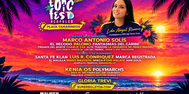 Abigail Ramírez confirma que todo está listo para el TONIC FEST 2026 y apuesta por devolverle a Acapulco su grandeza